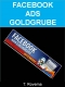 Facebook Ads Goldgrube